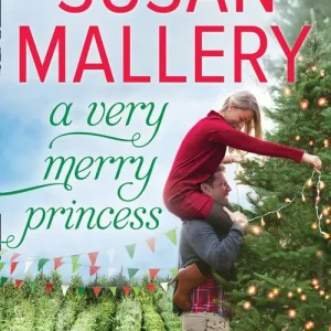 A Very Merry Princess In Demand