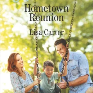 Editor’s Pick Hometown Reunion (Mills & Boon Love Inspired)
