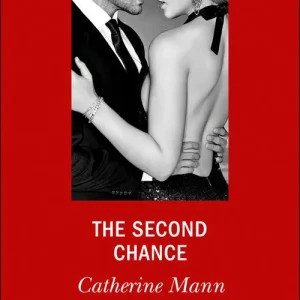 The Second Chance (Alaskan Oil Barons, Book 5) (Mills & Boon Desire) Buy Today