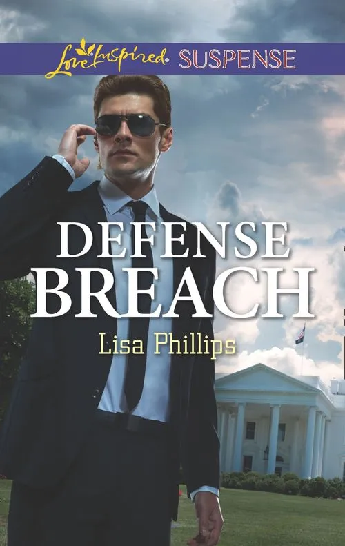 Defense Breach (Secret Service Agents, Book 5) (Mills & Boon Love Inspired Suspense) Free Returns