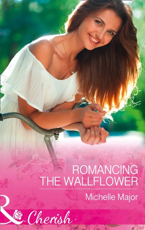 Romancing The Wallflower (Crimson, Colorado, Book 6) (Mills & Boon Cherish) Get Yours