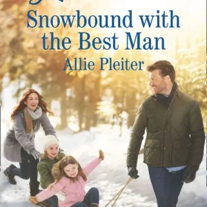 High Quality Snowbound With The Best Man (Matrimony Valley, Book 2) (Mills & Boon Love Inspired)