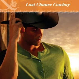 Buy Online Last Chance Cowboy (Kansas Cowboys, Book 2) (Mills & Boon Heartwarming)