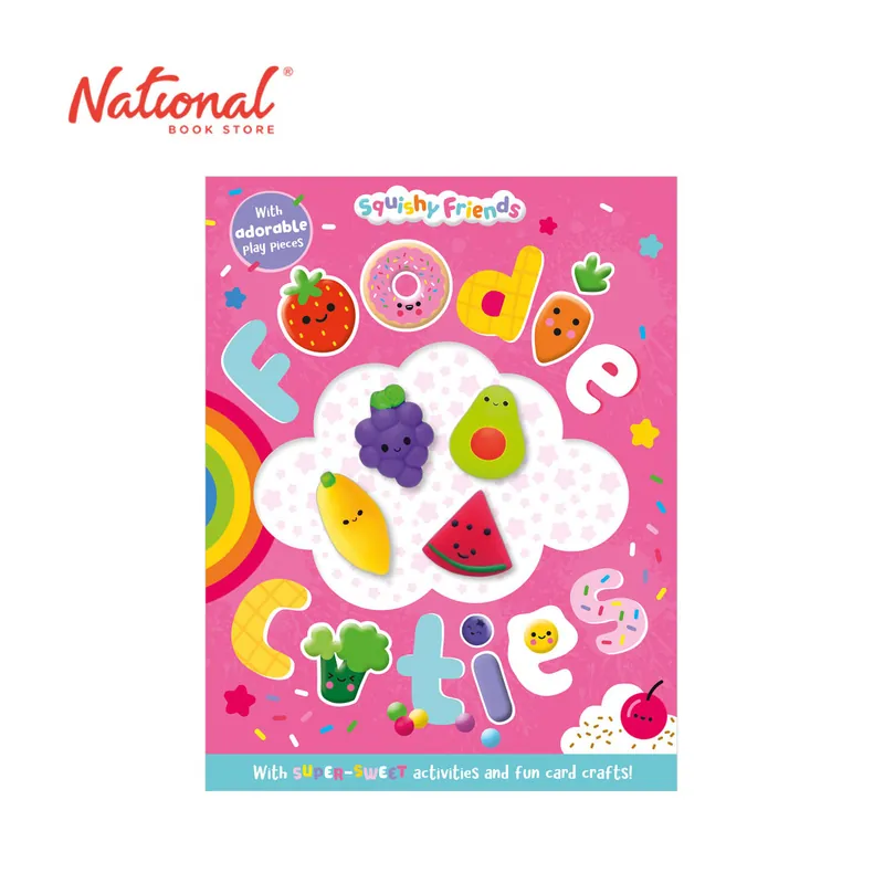 Squishy Friends: Foodie Cuties - Trade Paperback - Preschool Books Premium