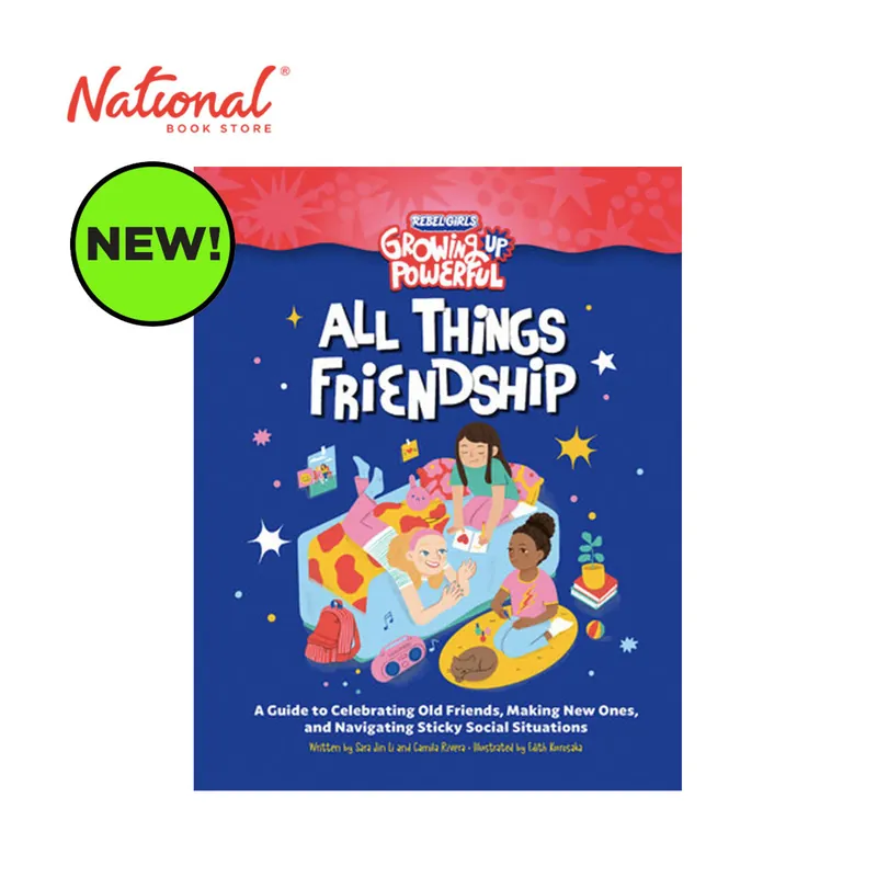 Rebel Girls All Things Friendship By Sara Jin Li - Trade Paperback - Inspirational Books for Kids Discount