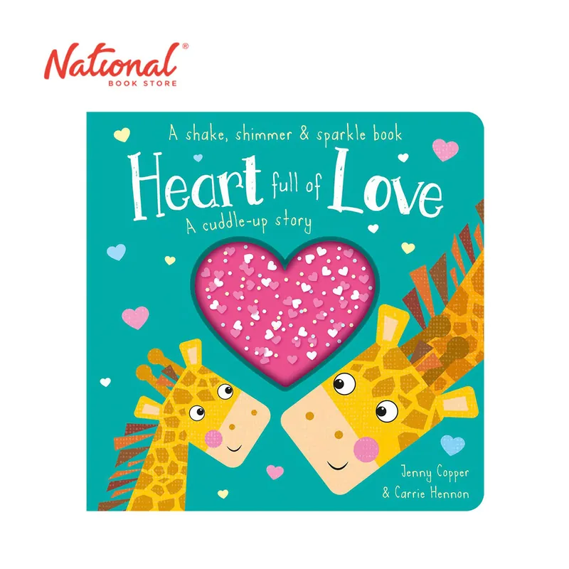 Heart Full Of Love: (Shake, Shimmer & Sparkle Books) By Jenny Cooper - Board Book Price Cut