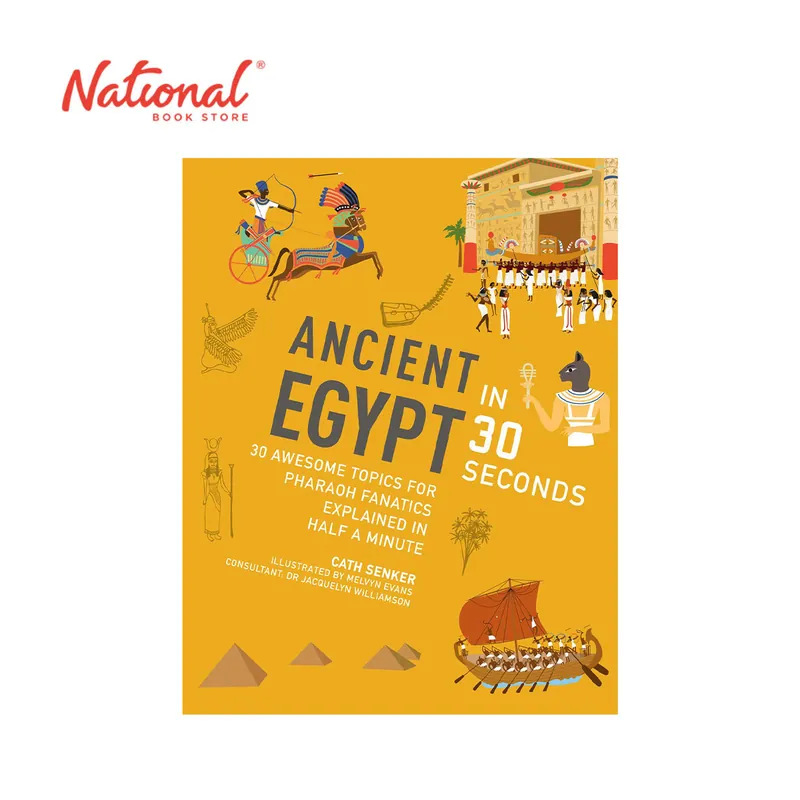 Ancient Egypt In 30 Seconds By Cath Senker - Trade Paperback - Children's Reference Hot Deal