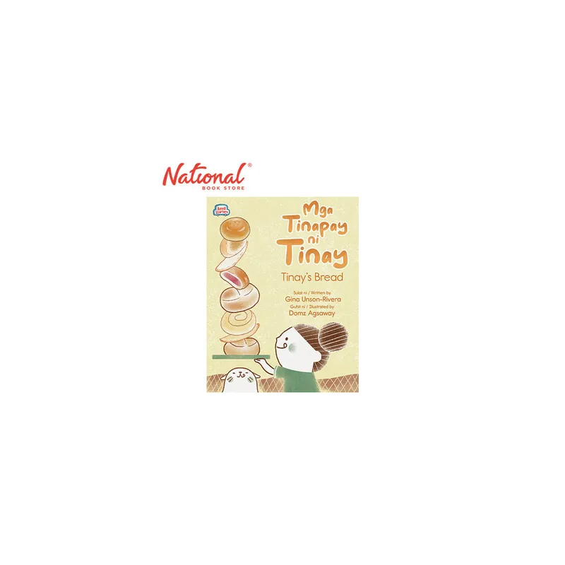 Best Seller Mga Tinapay Ni Tinay:Tinay's Bread by Gina Unson Rivera - Trade Paperback - Storybooks for Kids