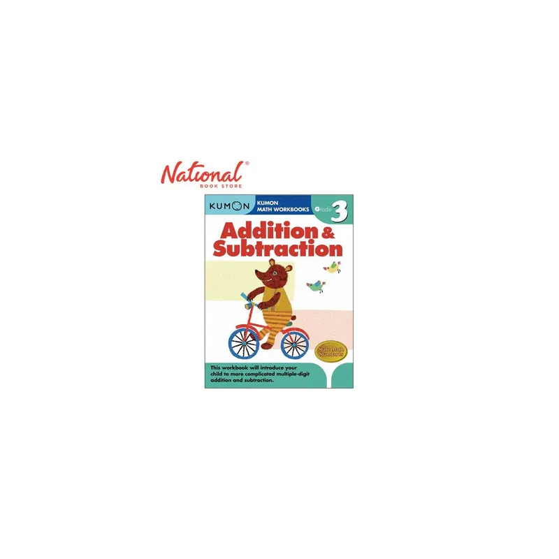 Trusted Brand Kumon Grade 3:Addition & Subtraction - Trade Paperback