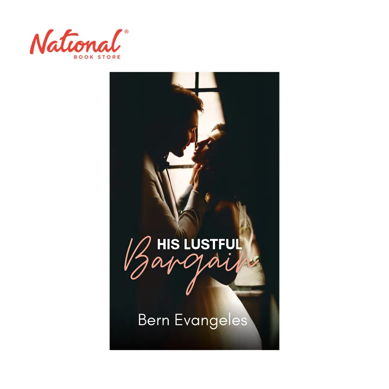 Warranty Included His Lustful Bargain by Bern Evangeles - Pinoy Pop Lit