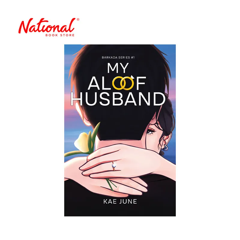 Barkada Series 1: My Aloof Husband by Kae June - Trade Paperback - Pinoy Pop Lit Direct From Factory