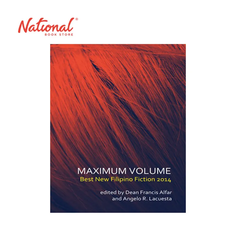 Affordable Maximum Volume ume: Best New Philippine Fiction 2014 by Dean Francis Alfar - Philippine Fiction