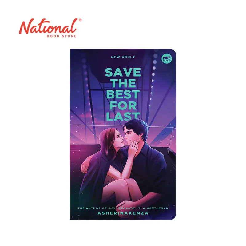 Wholesale Save The Best For Last by Asherinakenza - Mass Market - Pinoy Pop Lit