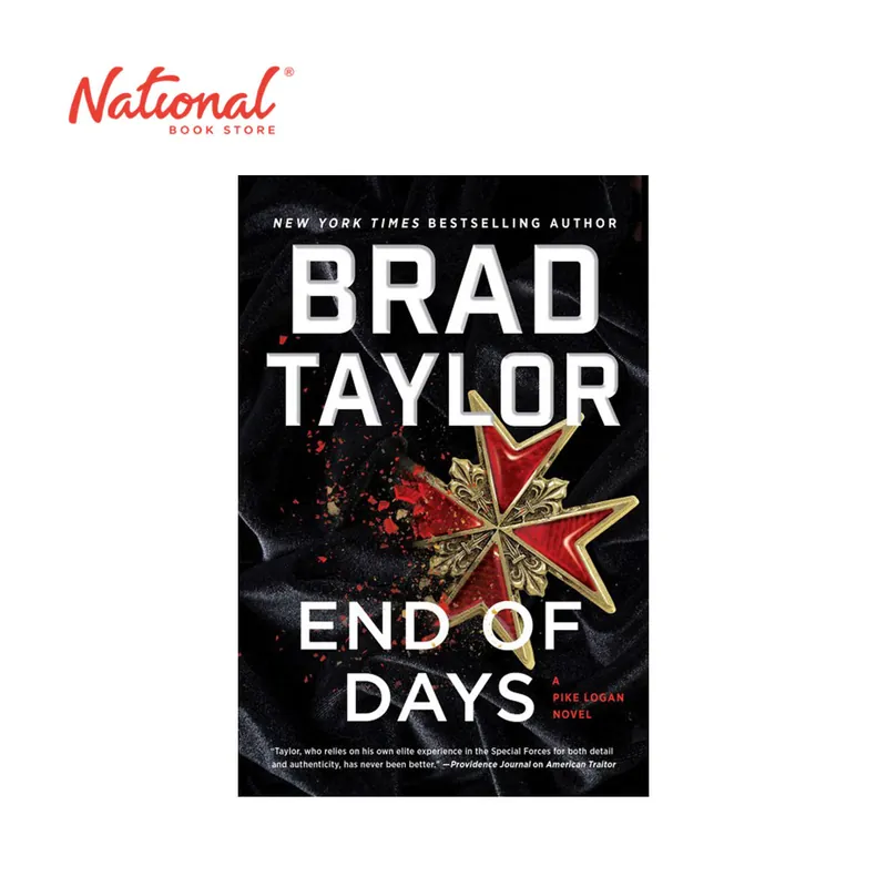 Brand New Pike Logan 16: End Of Days by Brad Taylor - Hardcover - Thriller, Mystery & Suspense Fiction