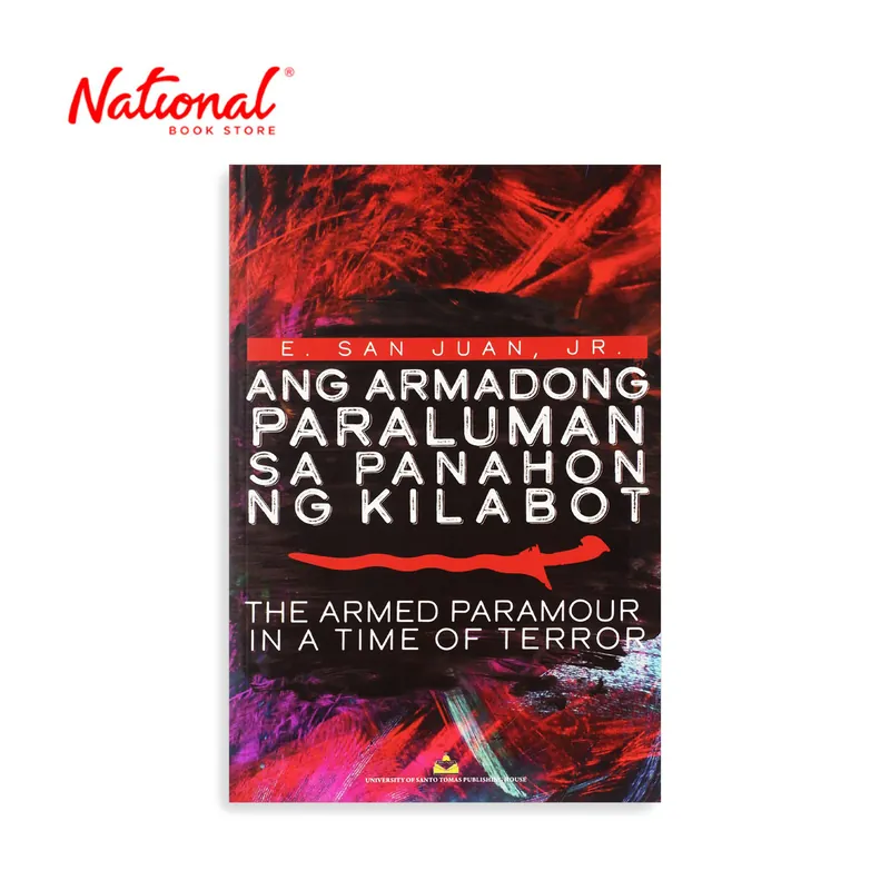 Ang Armadong Paraluman Sa Panahon ng Kilabot (The Armed Paramour in a Time of Terror) - Phil. Fiction Seasonal Sale