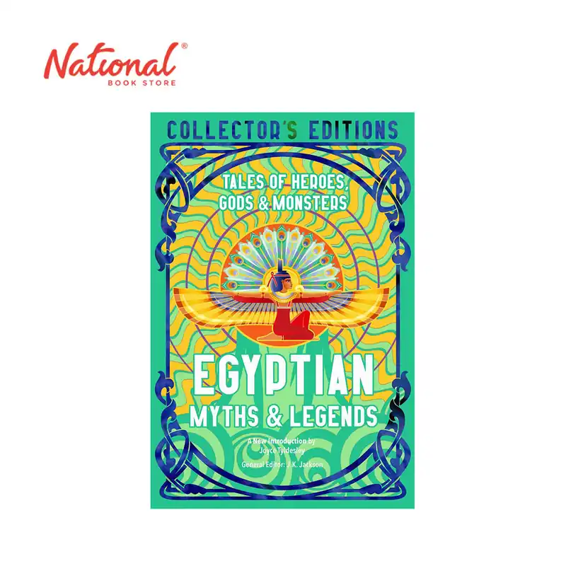 Brand New Egyptian Myths & Legends: Tales Of Heroes, Gods & Monsters by Joyce Tyldesley - Hardcover - Classics