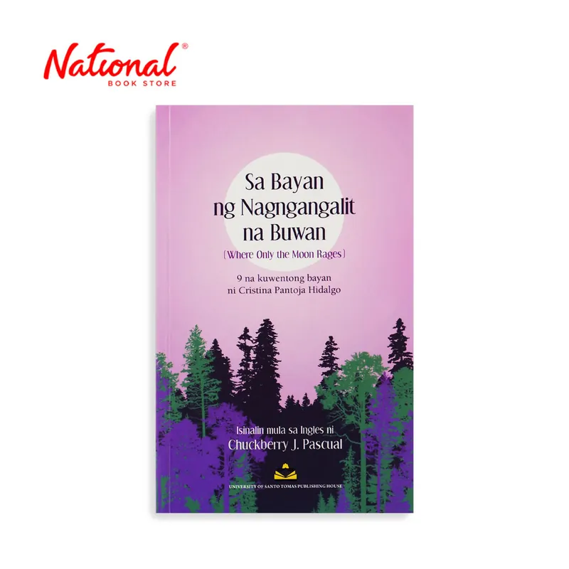 Sa Bayan Ng Nagngangalit Na Buwan (Where Only The Moon Rages) by Cristina Pantajo Hidalgo Budget