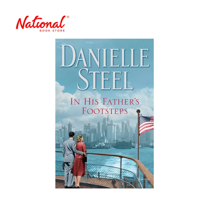 Sale In His Father's Footsteps: A Novel by Danielle Steel - Hardcover - Contemporary Fiction