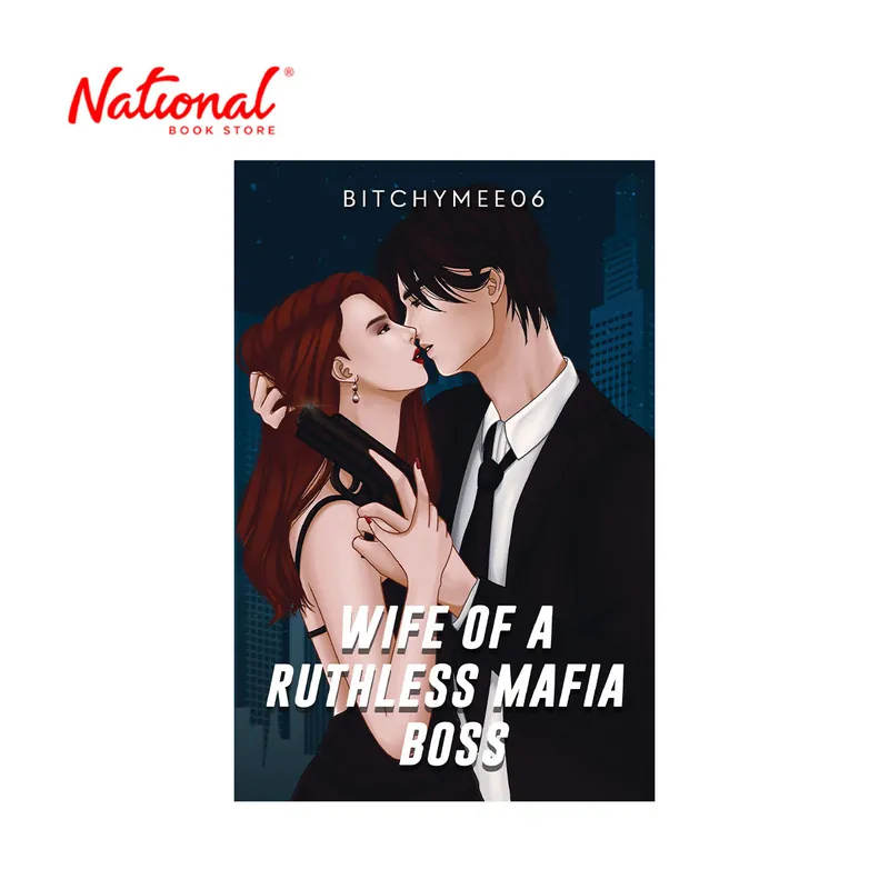 Fresh Stock Wife of A Ruthless Mafia Boss by Bitchymee06 - Trade Paperback
