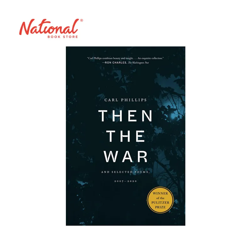 Secure Checkout Then The War by Carl Phillips - Hardcover - Poetry - Poems