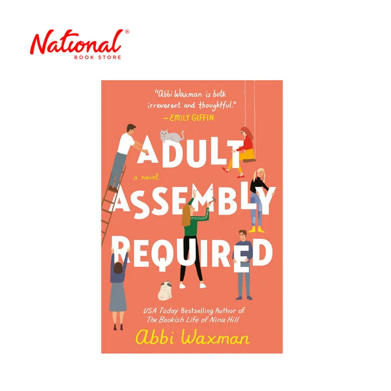 While Supplies Last Adult Assembly Required: A Novel by Abbi Waxman - Trade Paperback - Contemporary Fiction