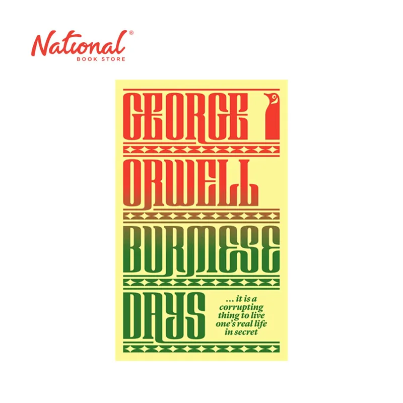 Burmese Days by George Orwell - Trade Paperback - Fiction - Classics Warranty Included