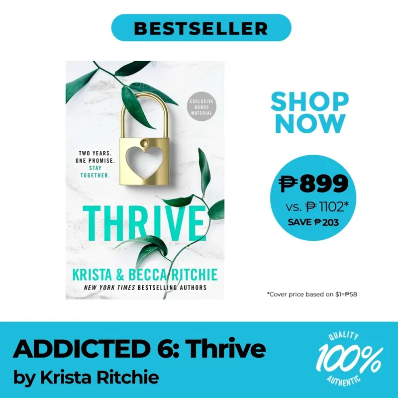 Addicted 6: Thrive by Krista Ritchie & Becca Ritchie - Trade Paperback - New Adult Fiction Free Returns