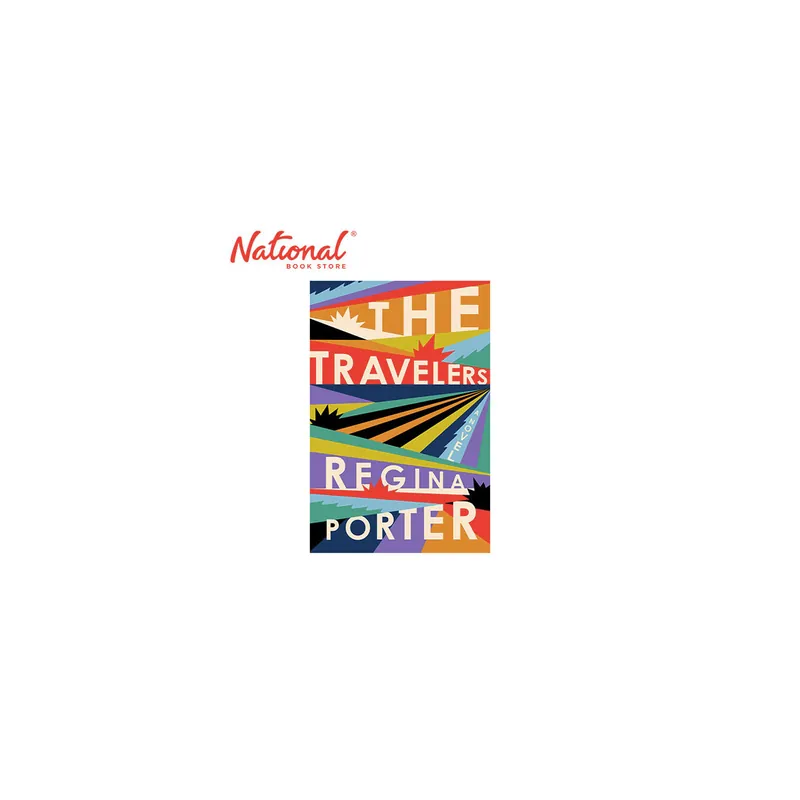Bargain The Travelers: A Novel by Regina Porter - Hardcover - Contemporary Fiction
