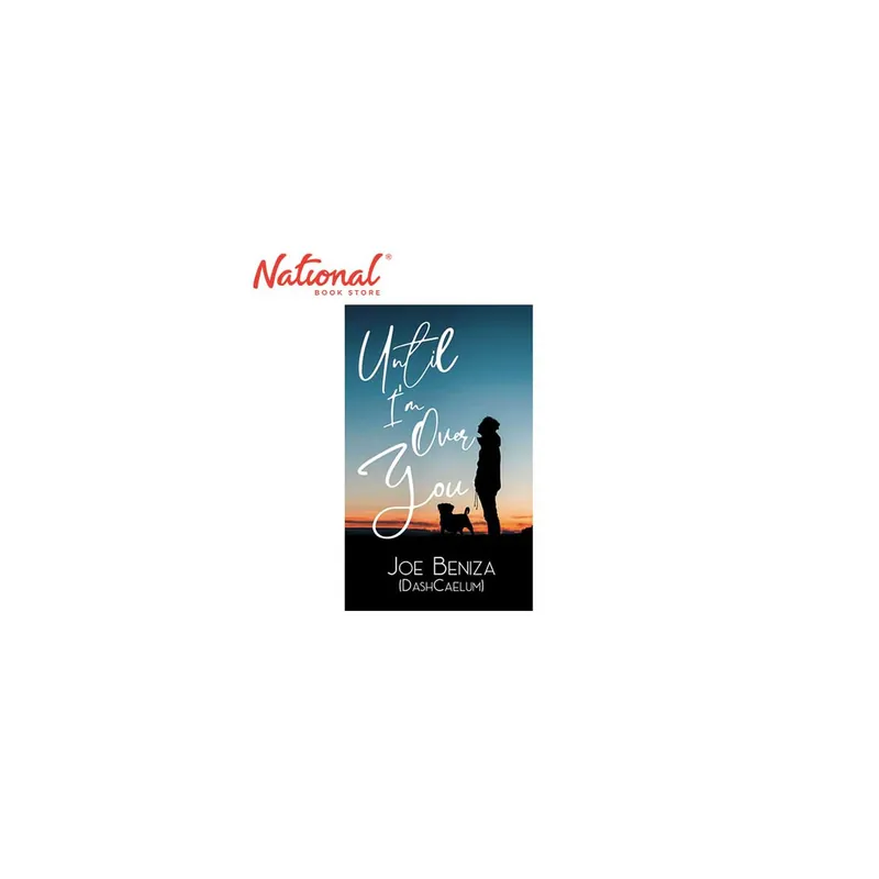 Until I'm Over You by Joe Dashcaelum Beniza - Trade Paperback Today Only