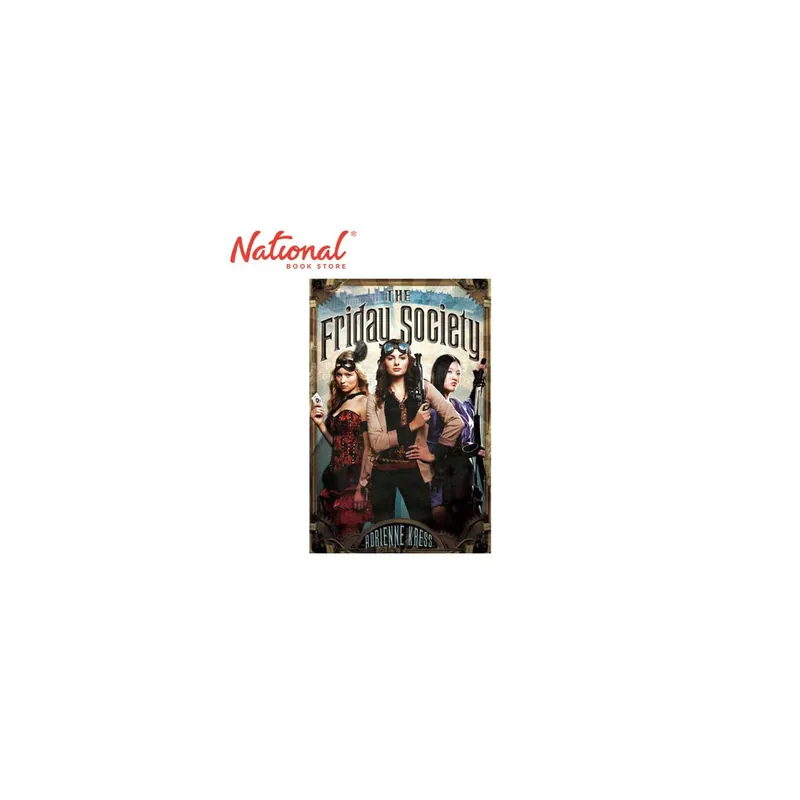 Bargain The Friday Society - Hardcover by Adrienne Kress - Sci-Fi - Fantasy - Horror
