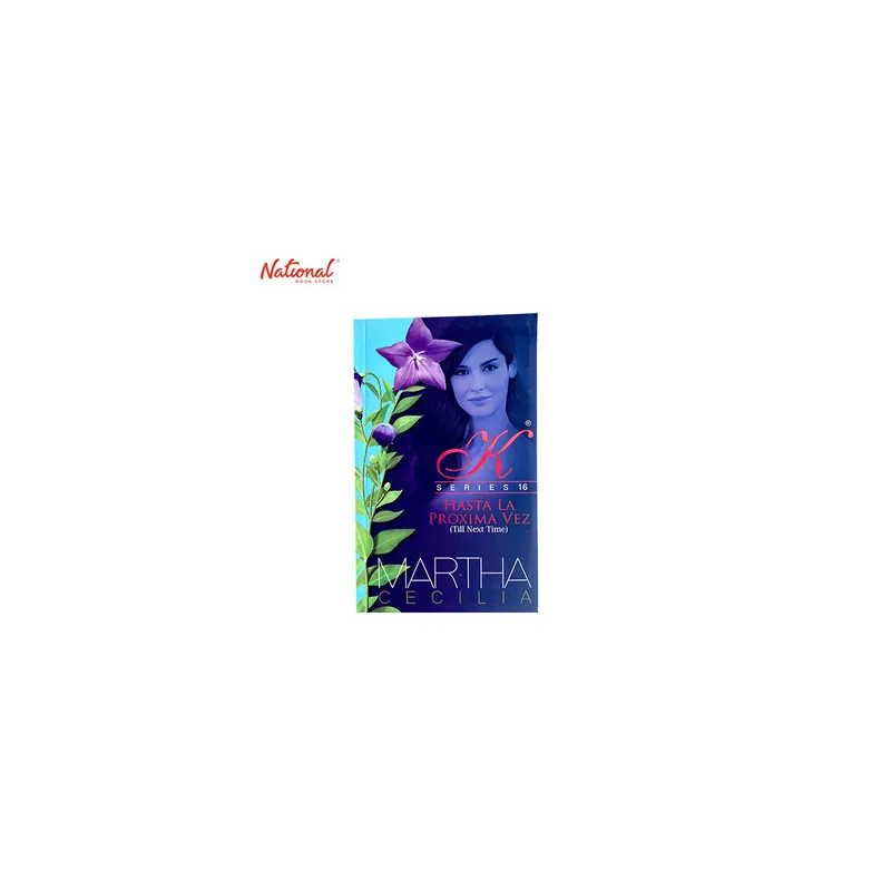 KRG00016 KRISTINE SERIES 16: HASTA LA PROXIMA MASS MARKET PAPERBACK CC Exclusive Offer
