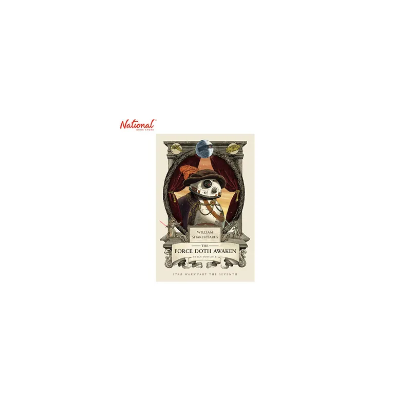Affordable WILLIAM SHAKESPEARE'S THE FORCE DOTH AWAKEN