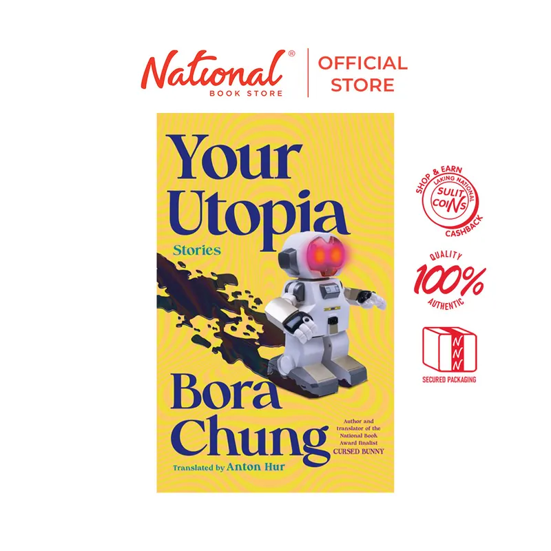 Time-Limited Sulit Reads 299: Your Utopia: Stories by Bora Chung - Trade Paperback