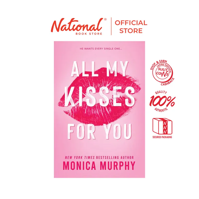 Bulk Order Sulit Reads 299: All My Kisses For You by Monica Murphy - Trade Paperback