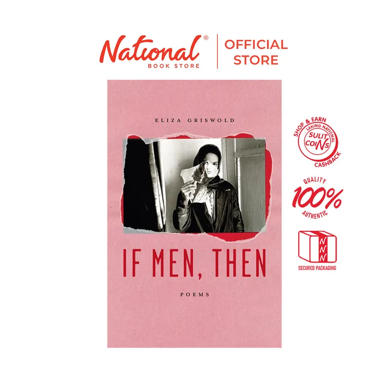 Brand New Sulit Reads 229: If Men, Then by Eliza Griswold -Trade Paperback