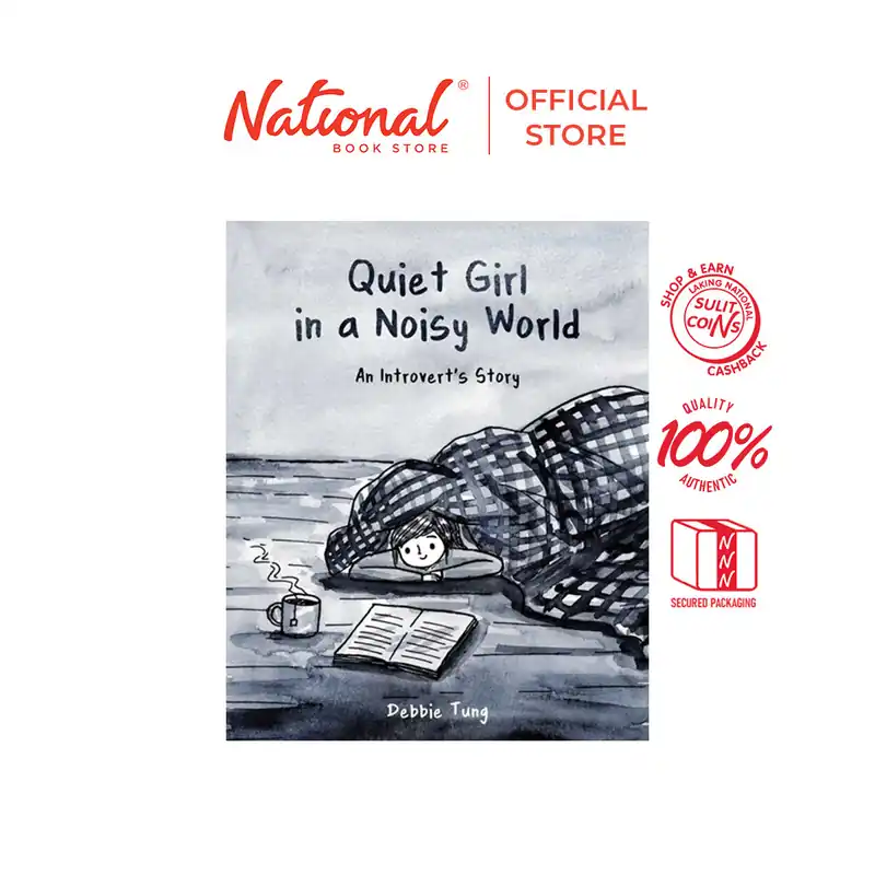Must Have Sulit Reads 399: Quiet Girl In A Noisy World by Debbie Tung -Trade Paperback