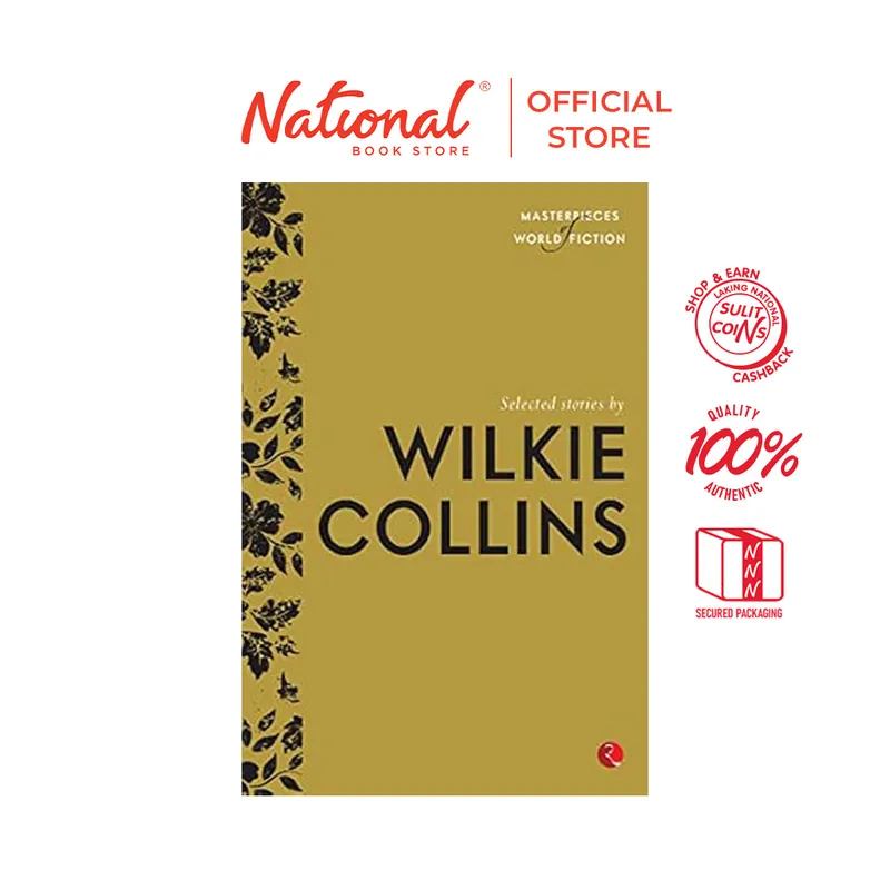 Modern Masterpiece of World Fiction: Selected Stories by Wilkie Collins - Trade Paperback