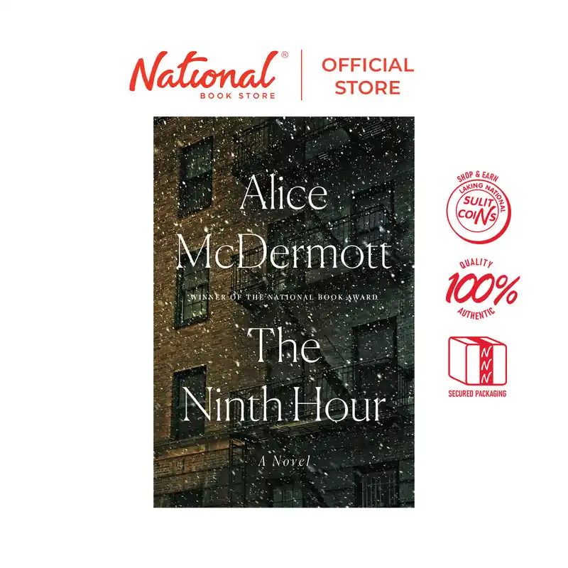 Buy Direct The Ninth Hour: A Novel by Alice Mcdermott - Hardcover