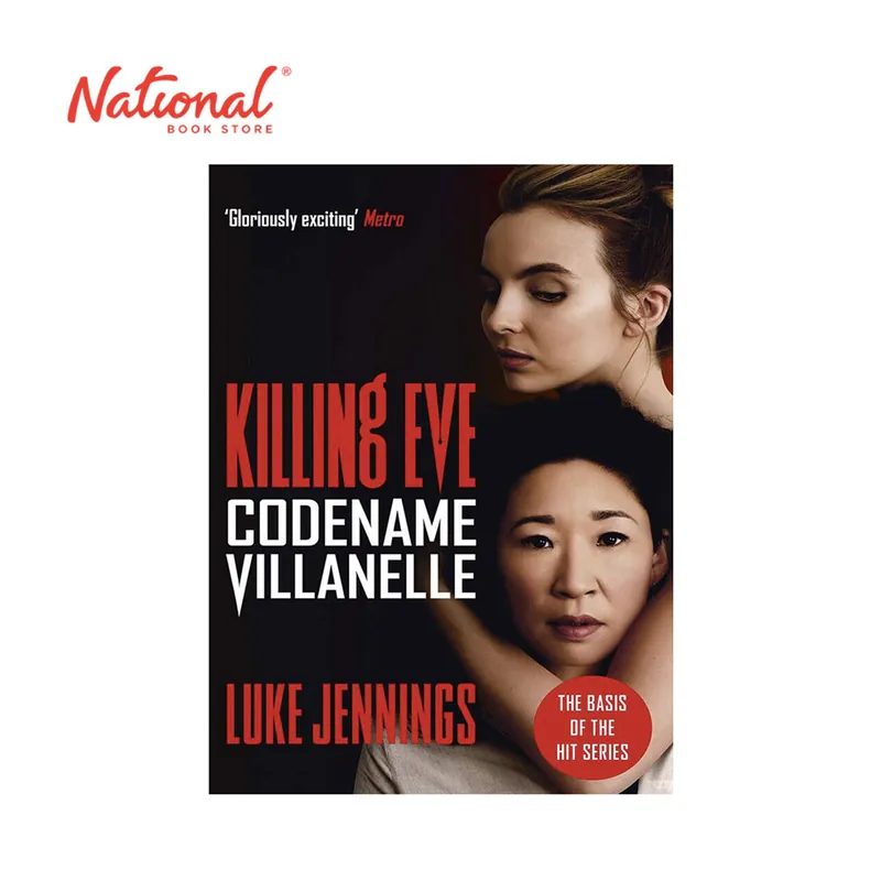 Killing Eve: Codename Villanelle (Tv Tie-In) by Luke Jennings - Trade Paperback - Thriller Editor’s Pick