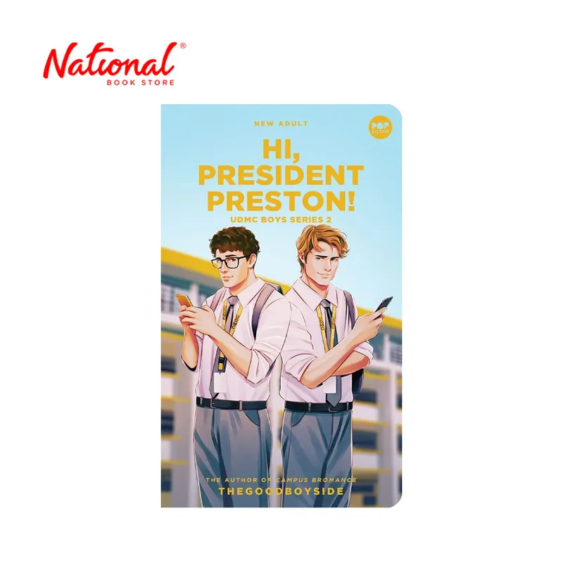 Hi, President Preston! by Thegoodboyside - Mass Market - Pinoy Pop Lit Weekend Sale