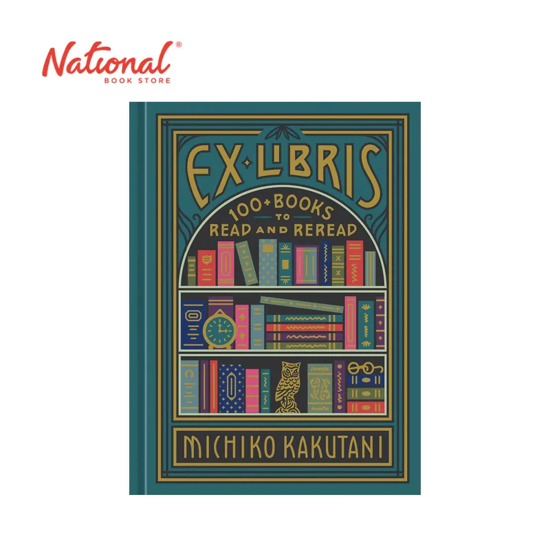 Affordable Ex Libris by Michiko Kakutani - Trade Paperback - Critique & Literary Essays