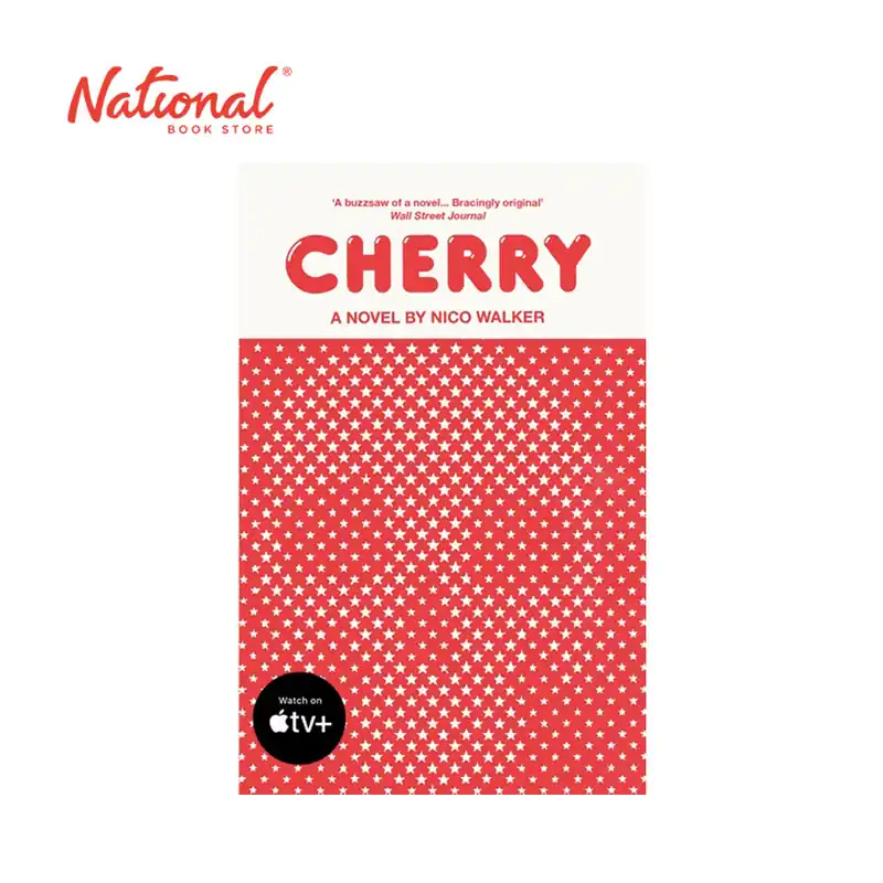 Cherry by Nico Walker - Trade Paperback - Contemporary Fiction Limited Time