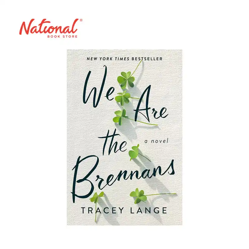 We Are The Brennans: A Novel by Tracey Lange - Hardcover - Contemporary Fiction Markdown