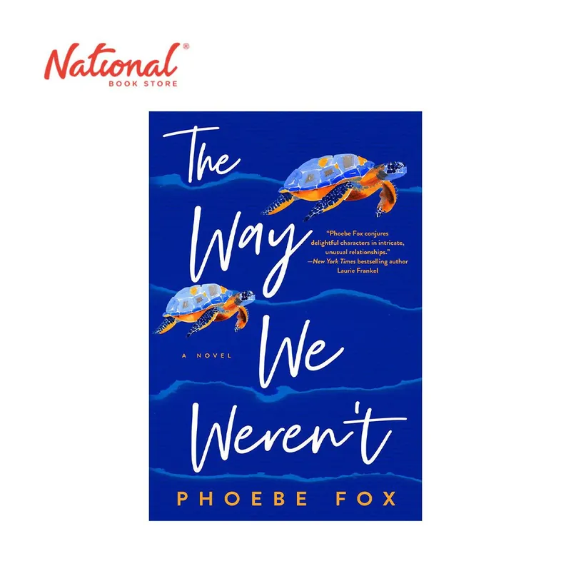 The Way We Weren't: A Novel by Phoebe Fox - Trade Paperback - Romance Fiction Next Day Delivery