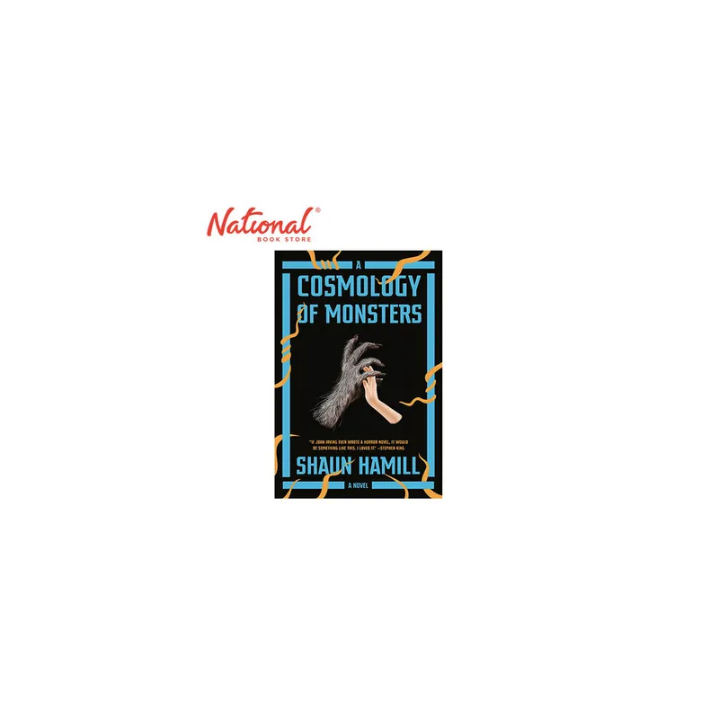 Today Only A Cosmology Of Monsters: A Novel by Shaun Hamill - Hardcover - Sci-Fi - Fantasy - Horror