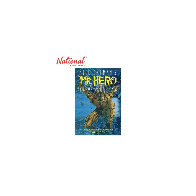 Neil Gaiman's Mr. Hero Complete Comics Volume 1 by James Vance, Neil Gaiman and Ted Slampyak Must Have