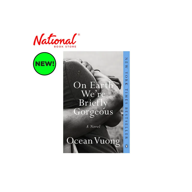 Viral On Earth We're Briefly Gorgeous: A Novel by Ocean Vuong - Trade Paperback - Contemporary Fiction