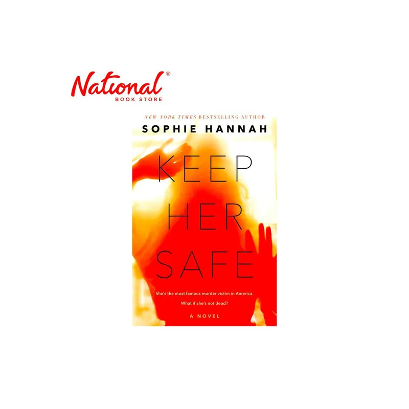 Mega Sale Keep Her Safe: A Novel Trade Paperback by Sophie Hannah - Thriller - Mystery - Suspense