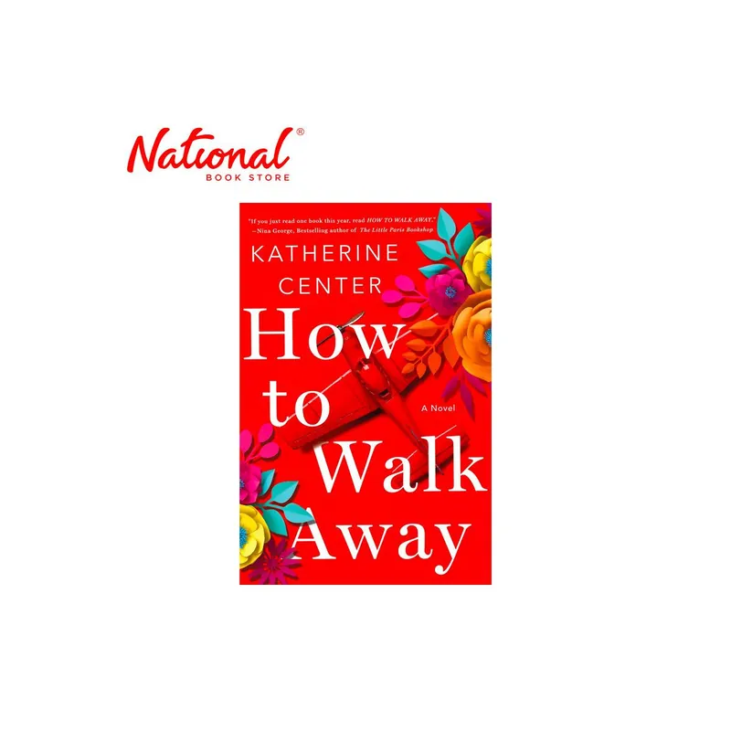 Trusted Brand How To Walk Away: A Novel Trade Paperback by Katherine Center- Contemporary Fiction