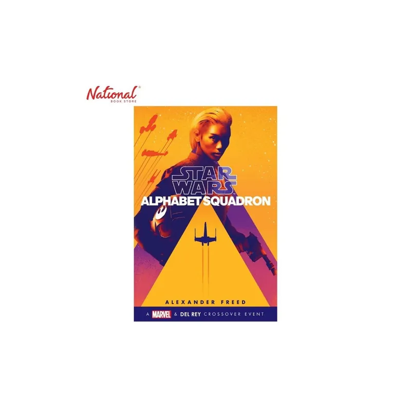 Alphabet Squadron (Star Wars) Trade Paperback by Alexander Freed Limited Offer